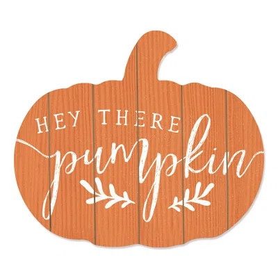 Hey There Pumpkin by Lux + Me Designs - Textual Art Print on Wood | Wayfair North America
