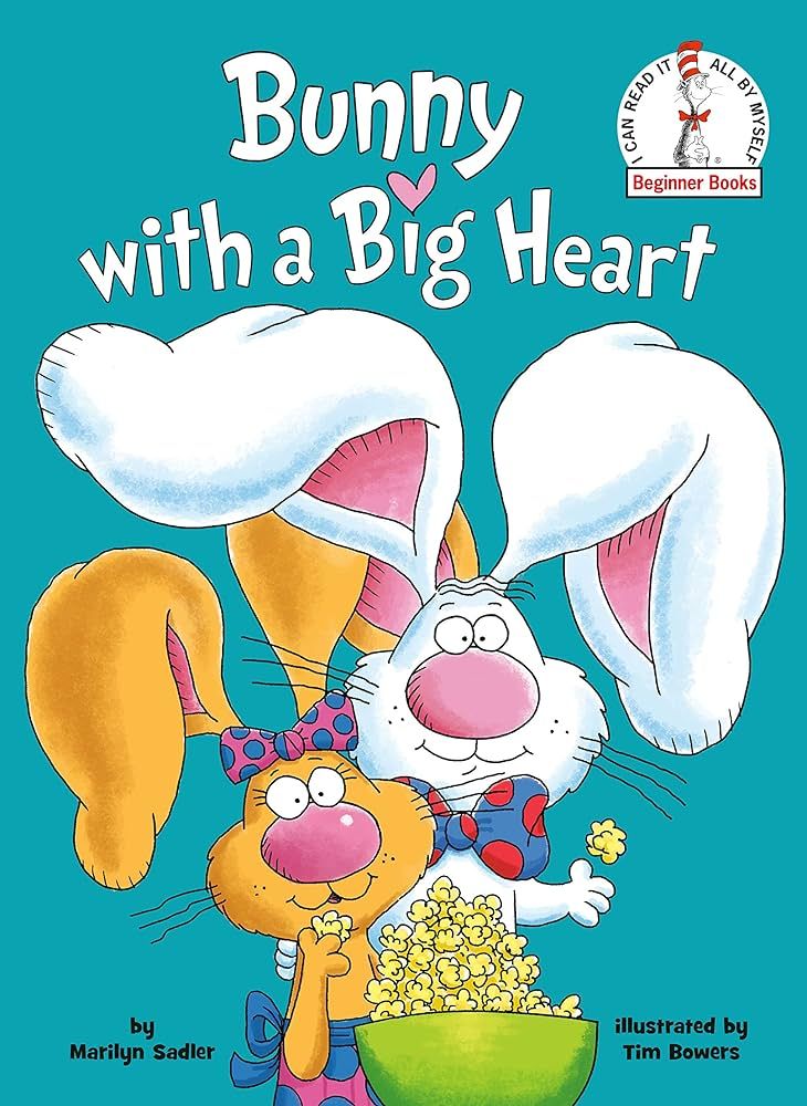 Bunny with a Big Heart (Beginner Books(R)) | Amazon (US)