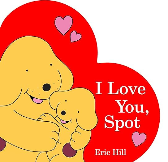 I Love You, Spot | Amazon (US)