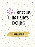 She Knows What She's Doing: 2022 Planner | Amazon (US)