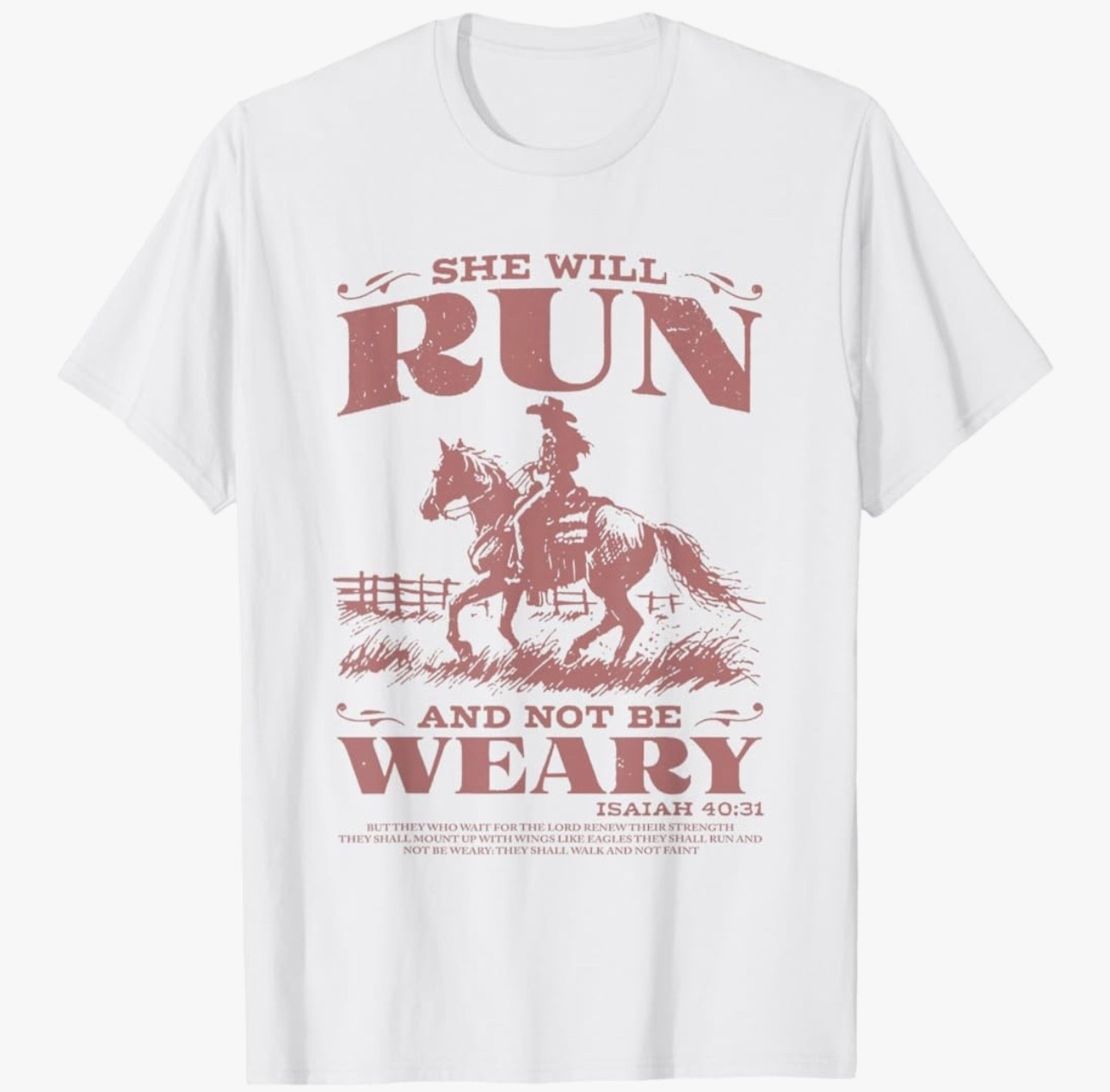 She Will Run And Not Be Weary T-Shirt 🐴 

#LTKOver40 #LTKootd #LTKU