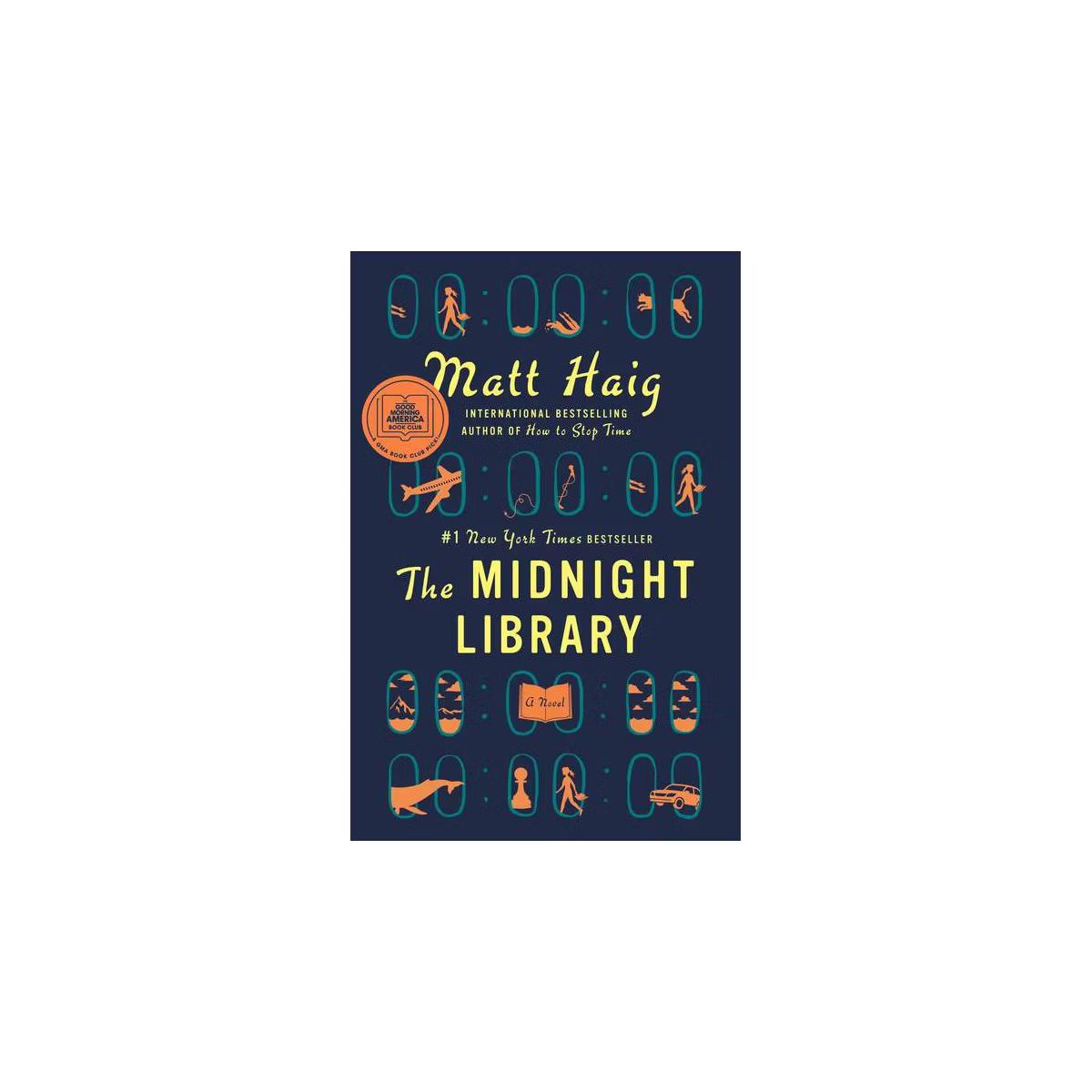 The Midnight Library - by Matt Haig | Target