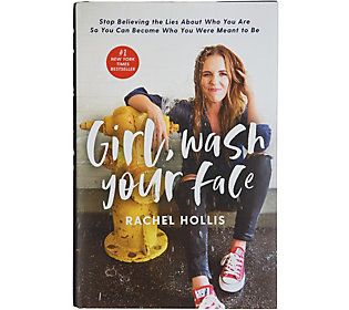 Girl, Wash Your Face- NYT Best Seller by RachelHollis | QVC