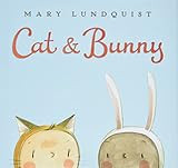 Cat & Bunny     Hardcover – Illustrated, January 27, 2015 | Amazon (US)