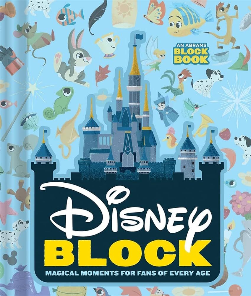 Disney Block (An Abrams Block Book): Magical Moments for Fans of Every Age | Amazon (US)