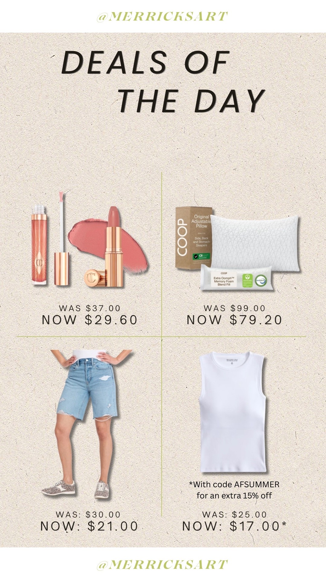 Today’s Daily Deals, the pillow that took away all my back and neck, pain, my favorite lip color, great casual, cut off shorts for summer, and my new favorite tank. ￼