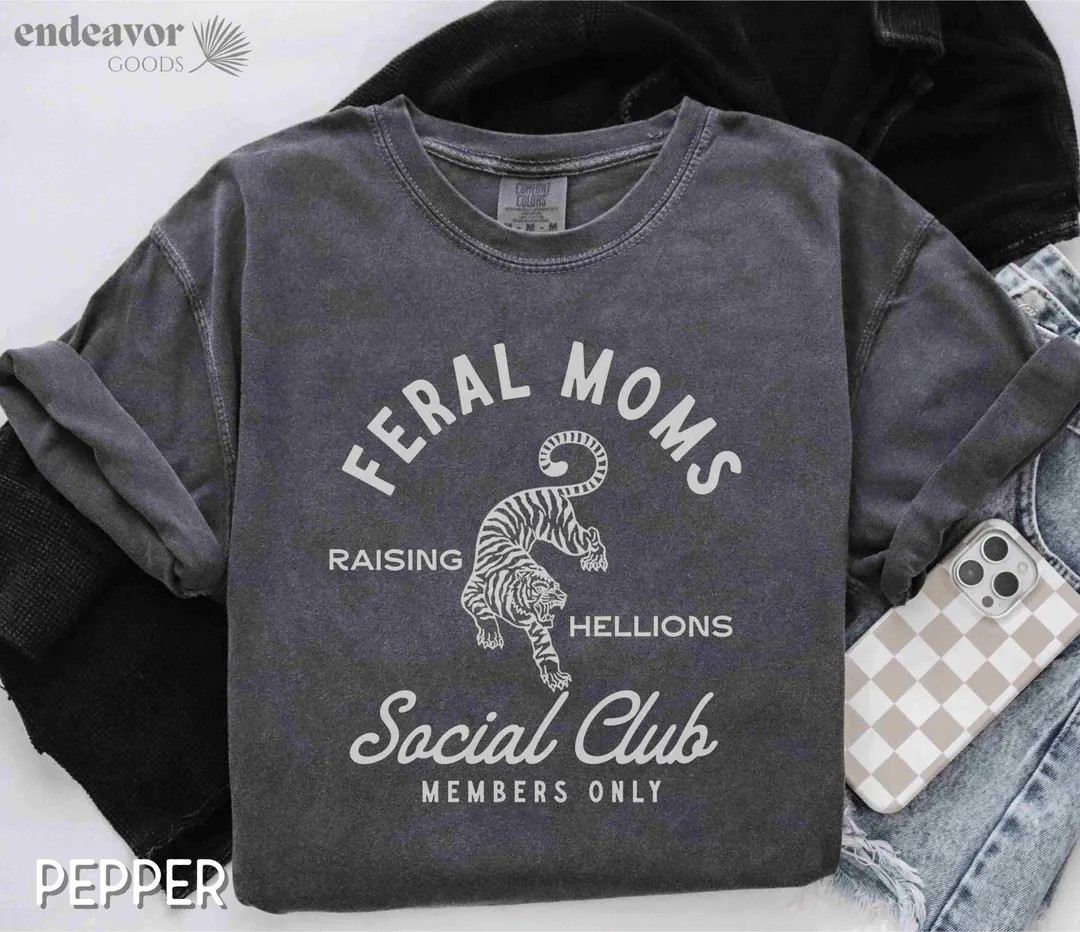 Mama Shirt Mom Shirt Feral Moms Social Club Shirt Comfort Colors Mother's Day Gift Somebody's Fer... | Etsy (Global)