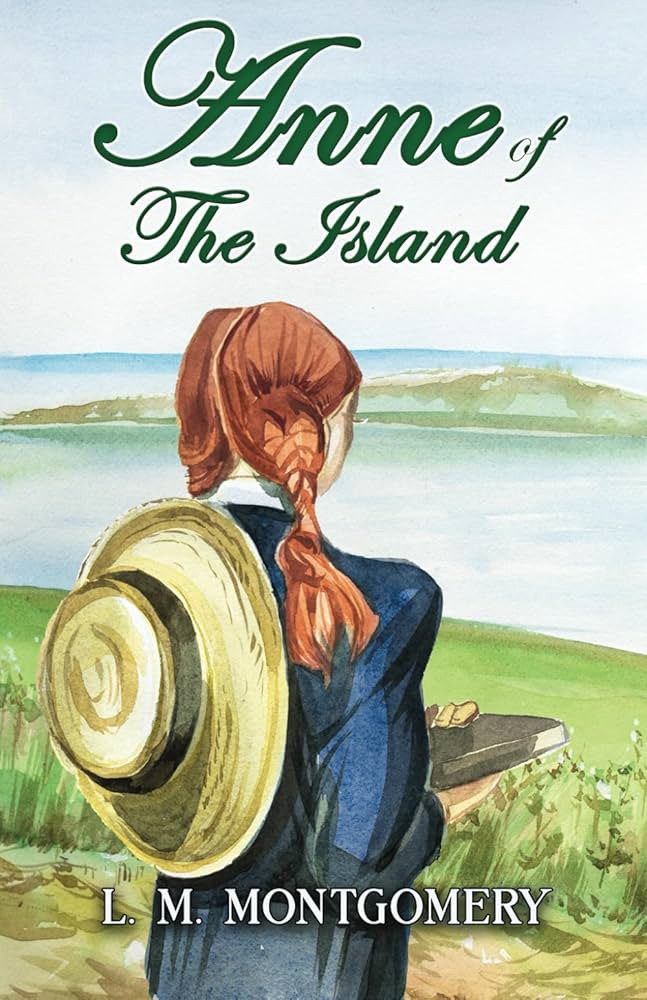 Anne of the Island: Part of The Classic Anne of Green Gables Series: Anne of Green Gables, Book 3 | Amazon (US)
