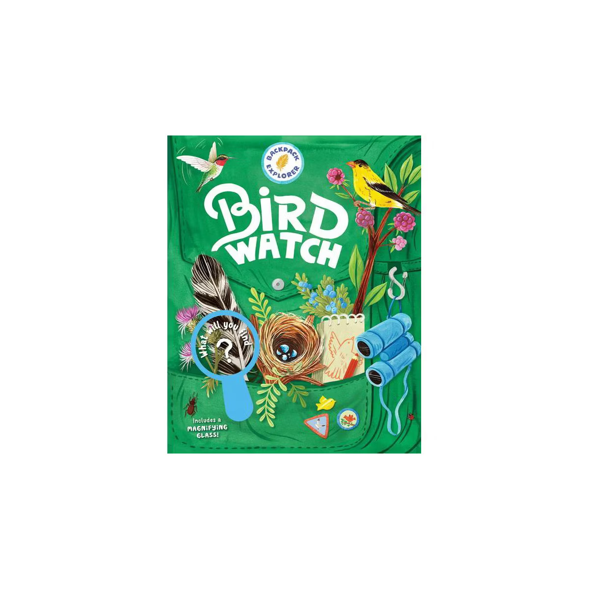 Backpack Explorer: Bird Watch - by  Editors of Storey Publishing (Hardcover) | Target