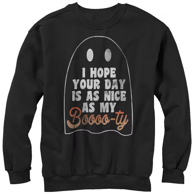 Women's CHIN UP Ghost Hope Your Day is as Nice as my Booty Sweatshirt | Target