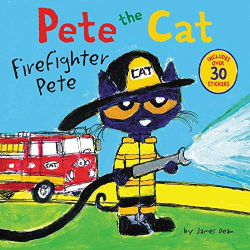 Pete the Cat: Firefighter Pete: Includes Over 30 Stickers! | Amazon (US)