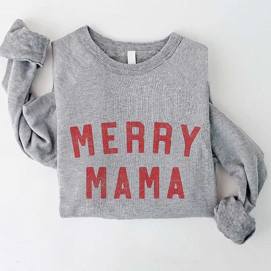 Merry Mama Graphic Fleece Sweatshirt, Athletic Heather | SpearmintLOVE
