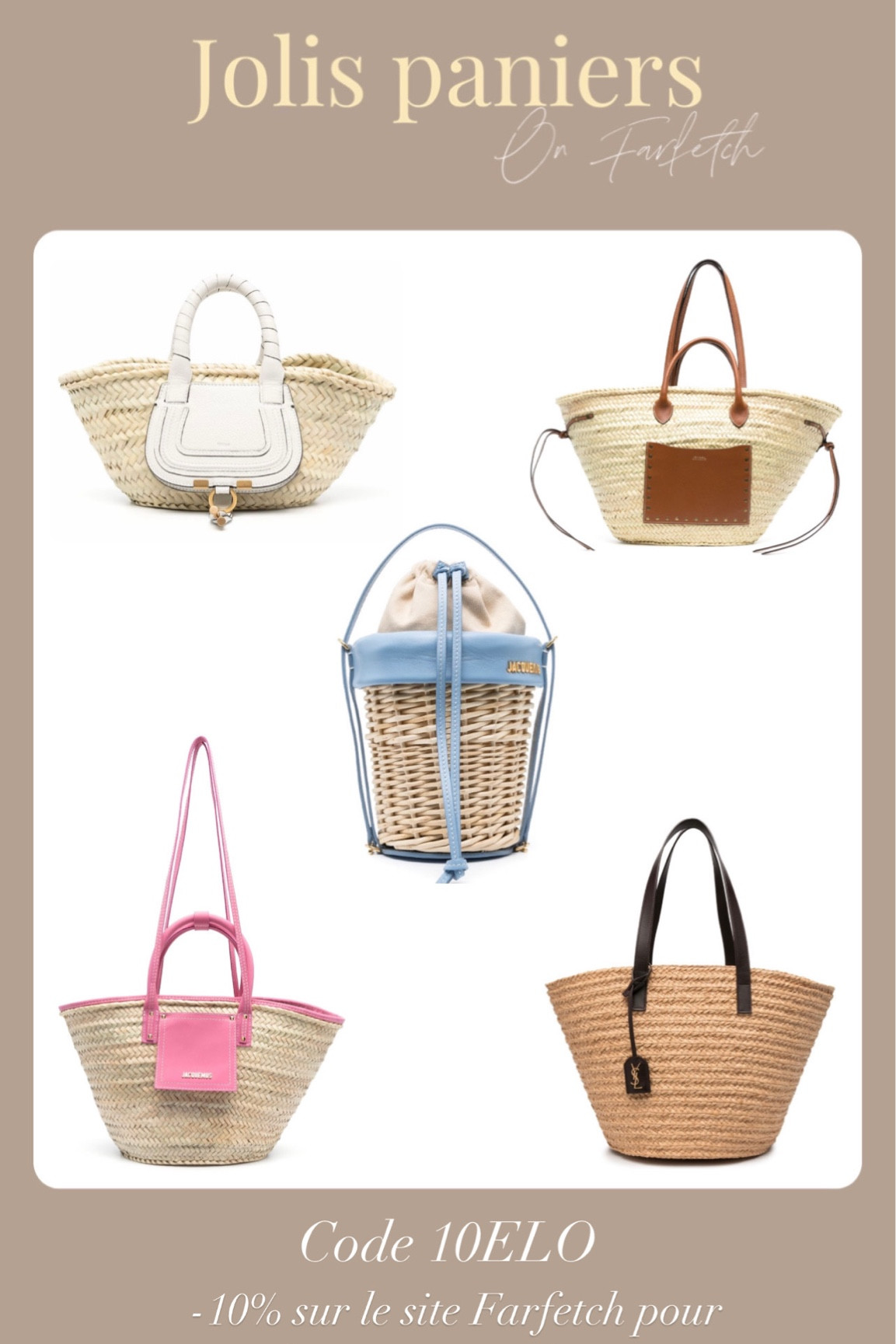 Sélection de jolis paniers pour l’été paniers luxes prix raisonnables. Panier Jacquemus, panier chloe, panier YSL

#LTKGiftGuide #LTKFind #LTKitbag