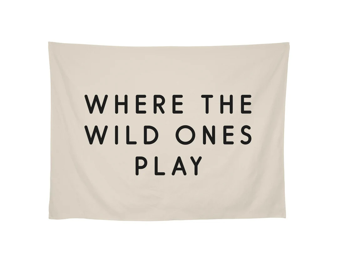Where the Wild Ones Play Wall Art Banner, Kids Flag Banner, Kids Room Decor, Wild Ones Play, Play... | Etsy (US)
