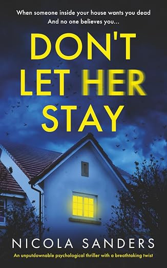 Don't Let Her Stay: An unputdownable psychological thriller with a breathtaking twist | Amazon (US)