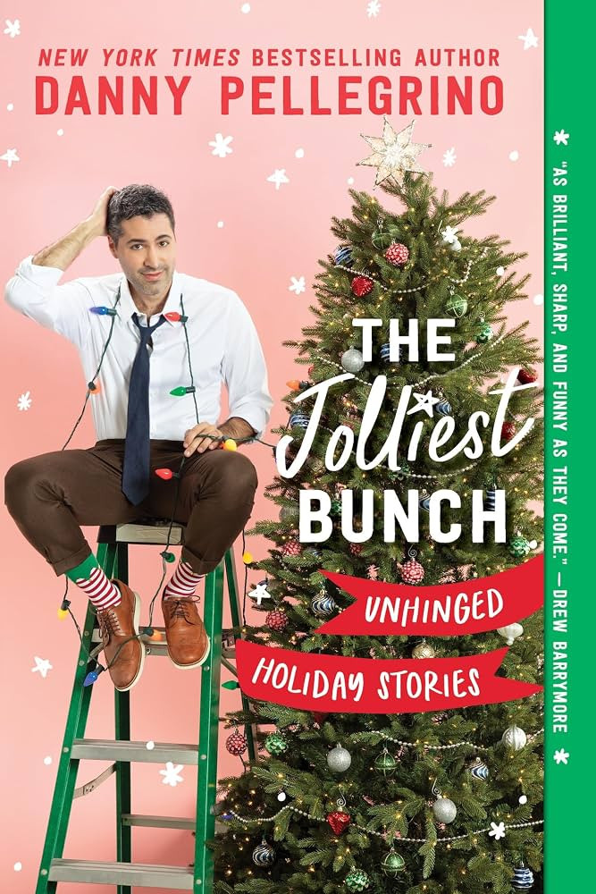 Amazon.com: The Jolliest Bunch: Unhinged Holiday Stories (Funny Christmas Gift) eBook : Pellegrin... | Amazon (US)