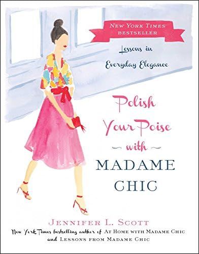 Polish Your Poise with Madame Chic: Lessons in Everyday Elegance | Amazon (US)