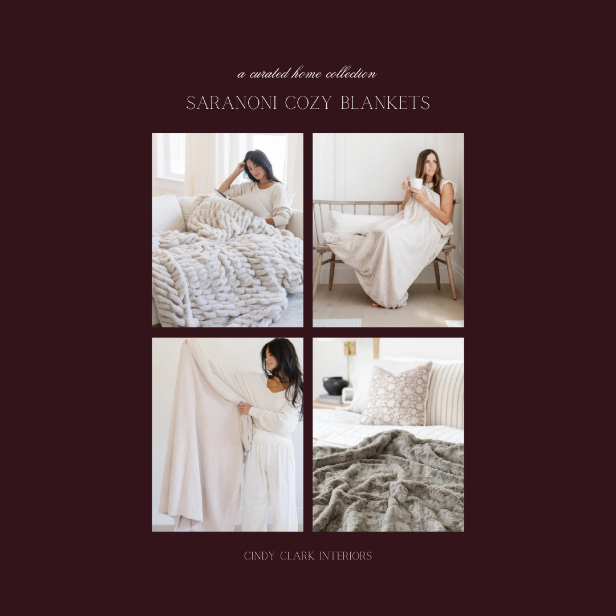 I just got a few new cozy saranoni blankets in and I love how warm they are! Perfect for the winter! I can’t link them all here, but I’m linking a few options. Head to their site directly to shop the exact ones I grabbed, and be sure to use code CINDY20 for 20% off sitewide through the end of December! 

- Double Ruched Faux Fur XL in Flax
- Lush XL in Buttermilk 
- Bamboni XL in Buttermilk 
- Patterned Faux Fur XL in Cashmere 