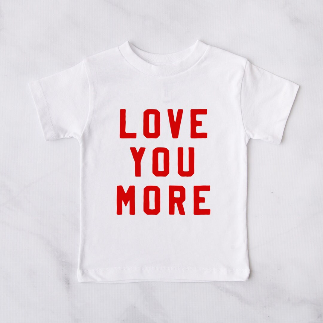 Love You More, Little Valentine Tee, Valentine Toddler Tee | Etsy (US)