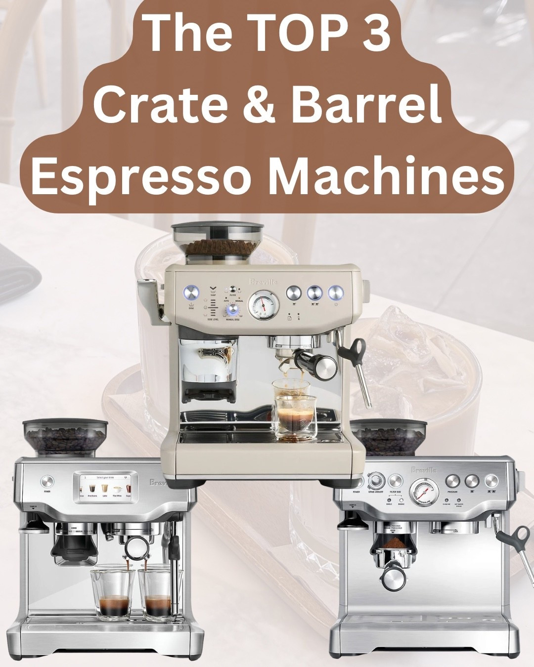 If you’ve been thinking about upgrading your morning routine, these are the top Crate & Barrel espresso machines that actually make café-quality drinks at home. Perfect for beginners or anyone wanting a clean, aesthetic coffee bar setup without the guesswork. Think easy lattes, iced coffee, and espresso shots without leaving your kitchen.

Crate & Barrel espresso machines ☕️ | best espresso machine for home | Breville espresso machine review | home coffee bar setup ideas | luxury kitchen coffee station | beginner espresso machine | latte at home aesthetic | kitchen appliance must haves | coffee lover essentials | at home barista setup

#cratenbarrel #espressomachine #homecoffeebar #brevilleespresso #coffeeathome #kitchenappliances #coffeelover #ltkhome #ltkitchen #ltkfinds

#LTKgrwm #LTKmorningroutine #LTKHome