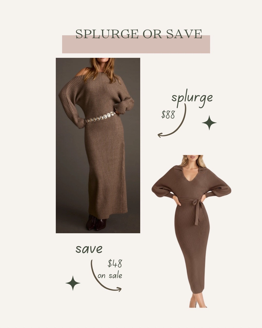 Sweater dress splurge or save! Catch that save on sale currently!! 