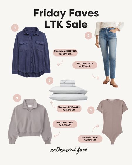 Friday Faves LTK SALE! 🛍️

1️⃣ My favorite oversized waffle shirt is perfect for layering. Plus it’s SO soft! 
2️⃣ These are the most comfortable mom jeans I have found. They are perfectly stretchy, yet still form fitting.
3️⃣ We have these on our bed and I’m going to buy some for our guest room while they’re on sale.
4️⃣ Loving this cozy sweatshirt for Fall! 
5️⃣ I love these soft, seamless bodysuits. I have them in several colors. 

#LTKhome #LTKsalealert #LTKSale