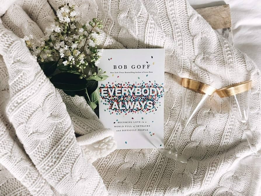 Everybody Always: Becoming Love in a World Full of Setbacks and Difficult People | Amazon (US)