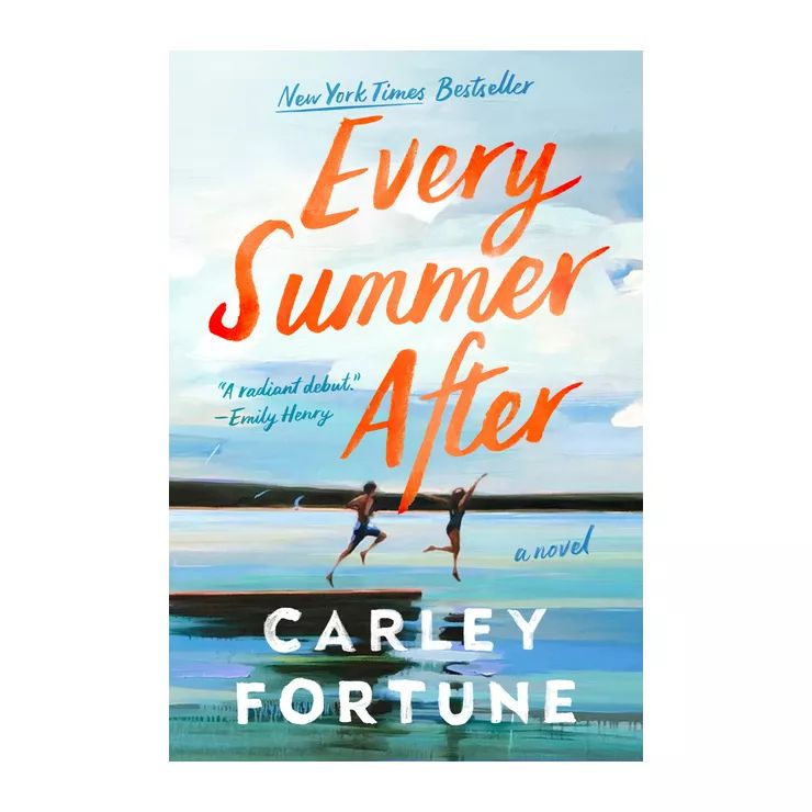 Every Summer After - by Carley Fortune (Paperback) | Target