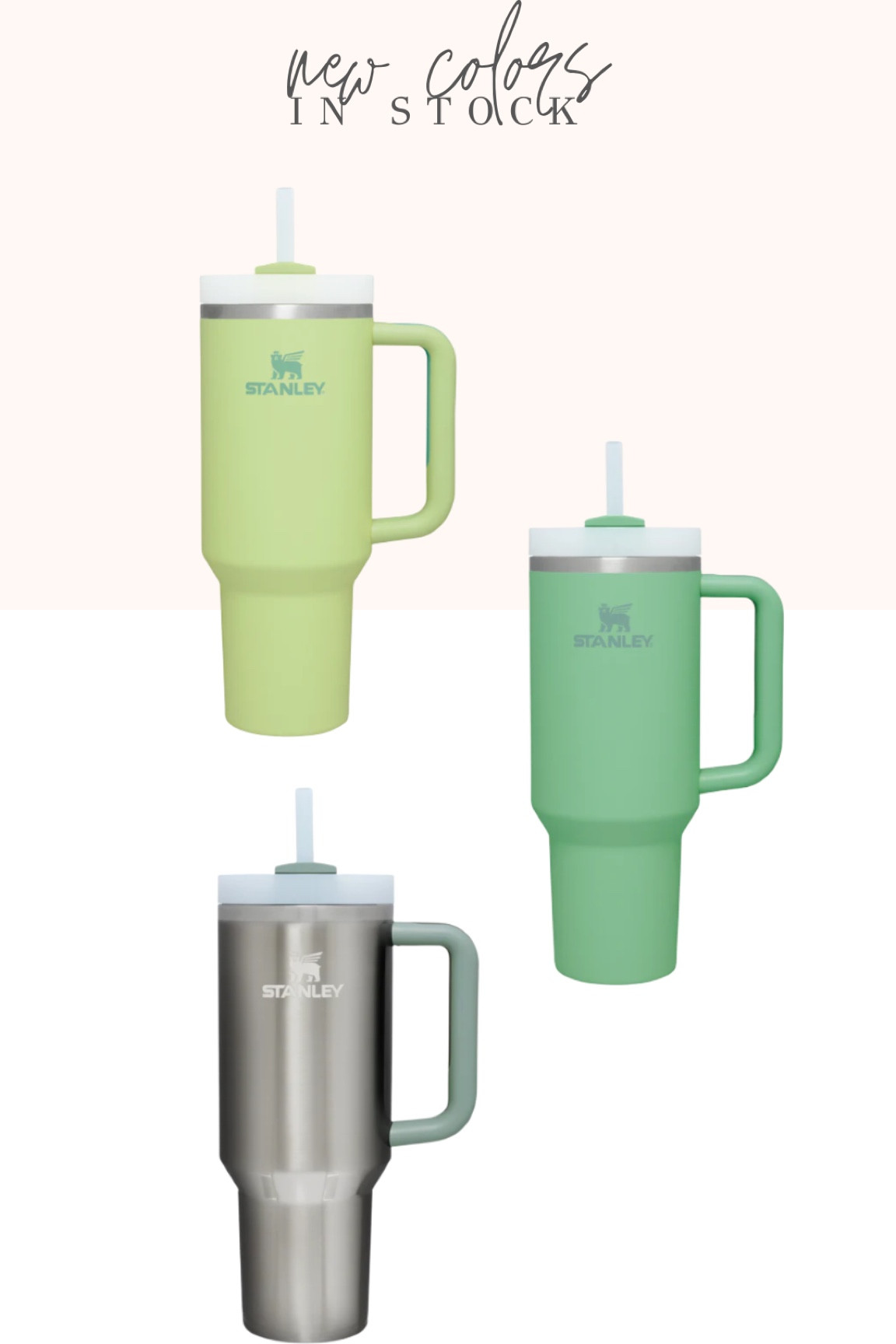 New Stanley colors in stock! 