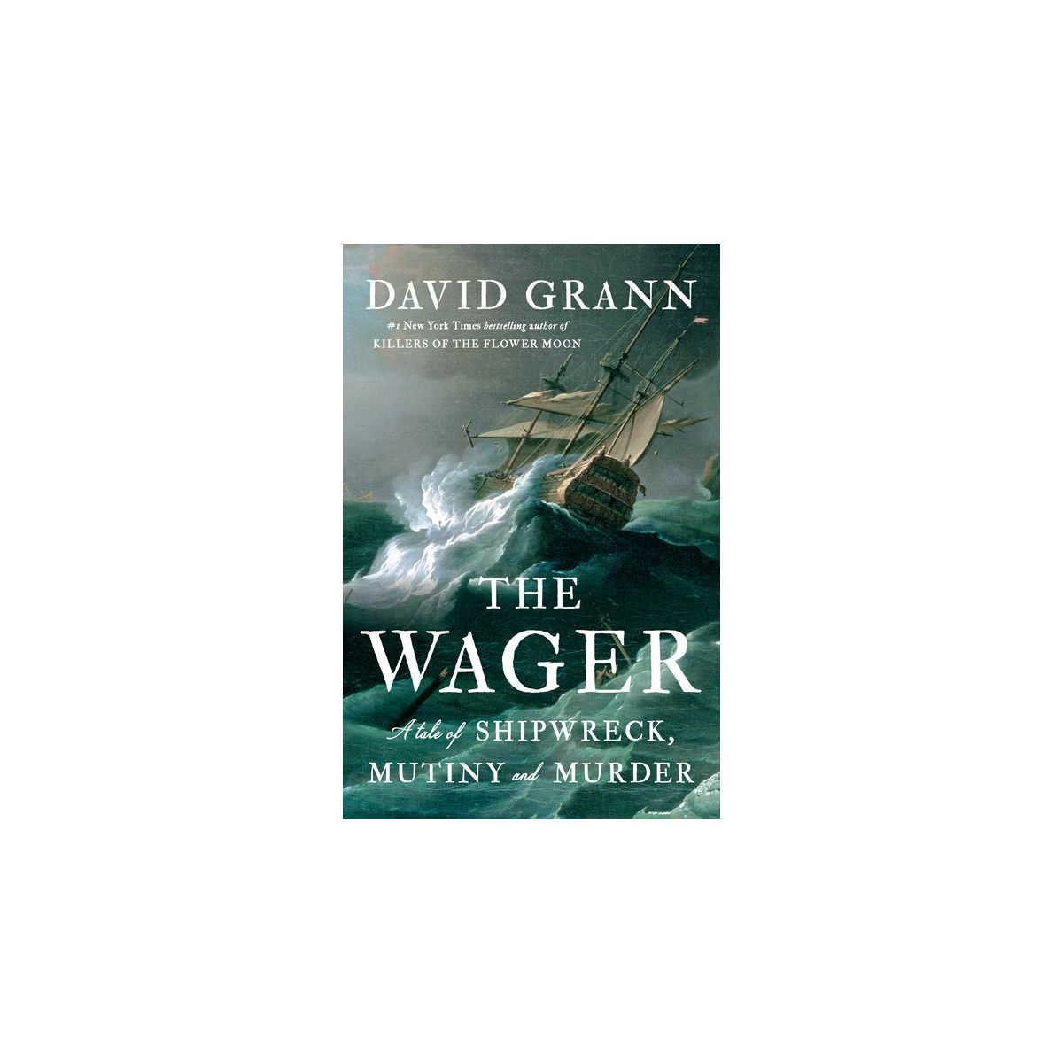 The Wager - by  David Grann (Hardcover) | Target