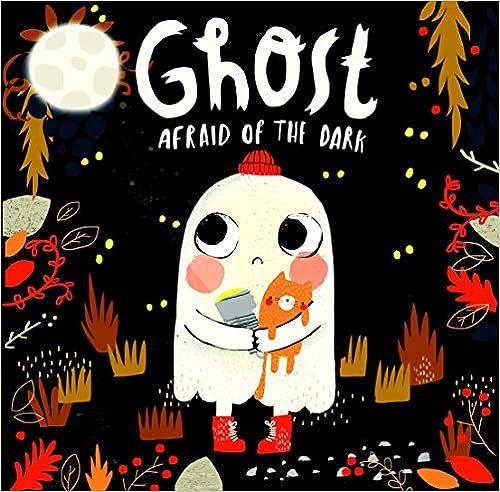 Ghost Afraid of the Dark-Follow Boo the Ghost as he Celebrates his First Halloween with all his M... | Amazon (CA)