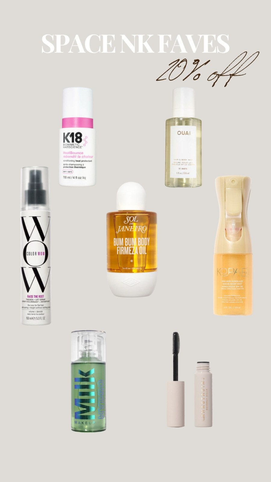Space NK Faves: 20% Off Beauty Picks

Discover this season’s must-have beauty favourites, including the Color Wow Raise The Root Thicken + Lift Spray, K18 HeatBounce Conditioning Heat Protectant, Milk Makeup Hydro Grip Primer, OUAI Hair & Body Mist St Barts, Sol de Janeiro Bum Bum Body Firmeza Oil, Anastasia Beverly Hills Brow Freeze Gel, and the Kopari Golden Sunglaze Sheer Body Mist SPF 30.
 

 #LTKuk #LTKbeauty #LTKsale