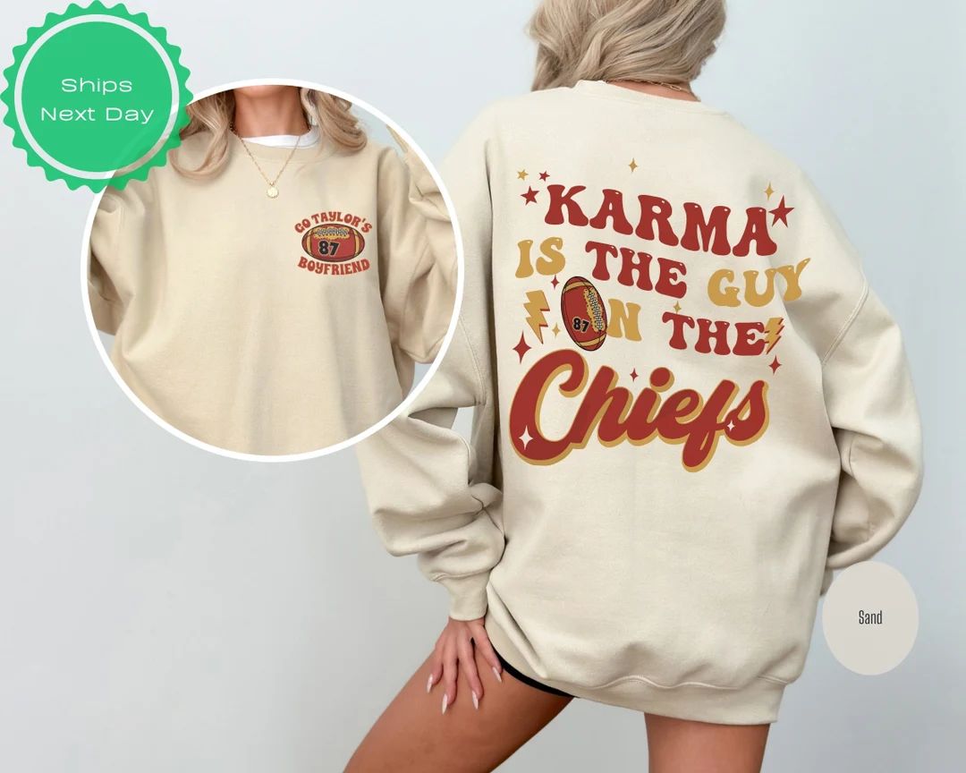 Karma is the Guy on the Chiefs Sweatshirt, Chiefs Era Shirt, Go Taylor's Boyfriend, Chiefs Karma,... | Etsy (US)