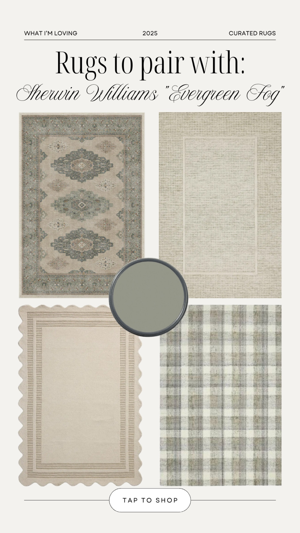 Rugs to pair with Sherwin Williams “Evergreen Fog"

#LTKHome #LTKStyleTip