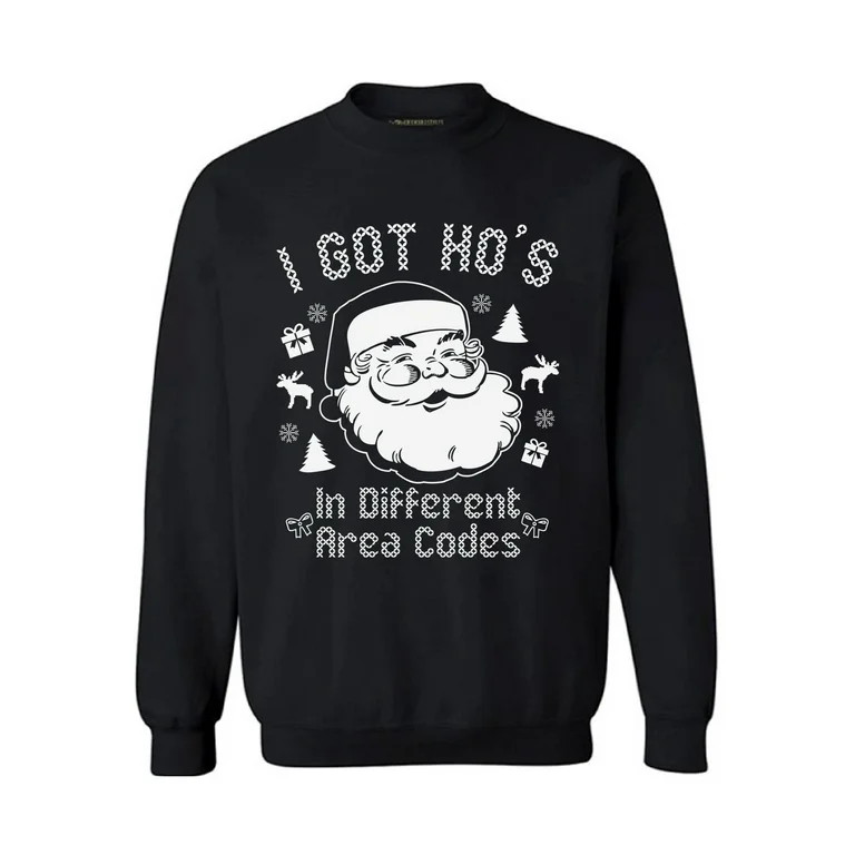 Ugly Christmas Sweater - Funny Santa Sweatshirt - Xmas Holiday Mens Womens - I Got Hos in Differe... | Walmart (US)