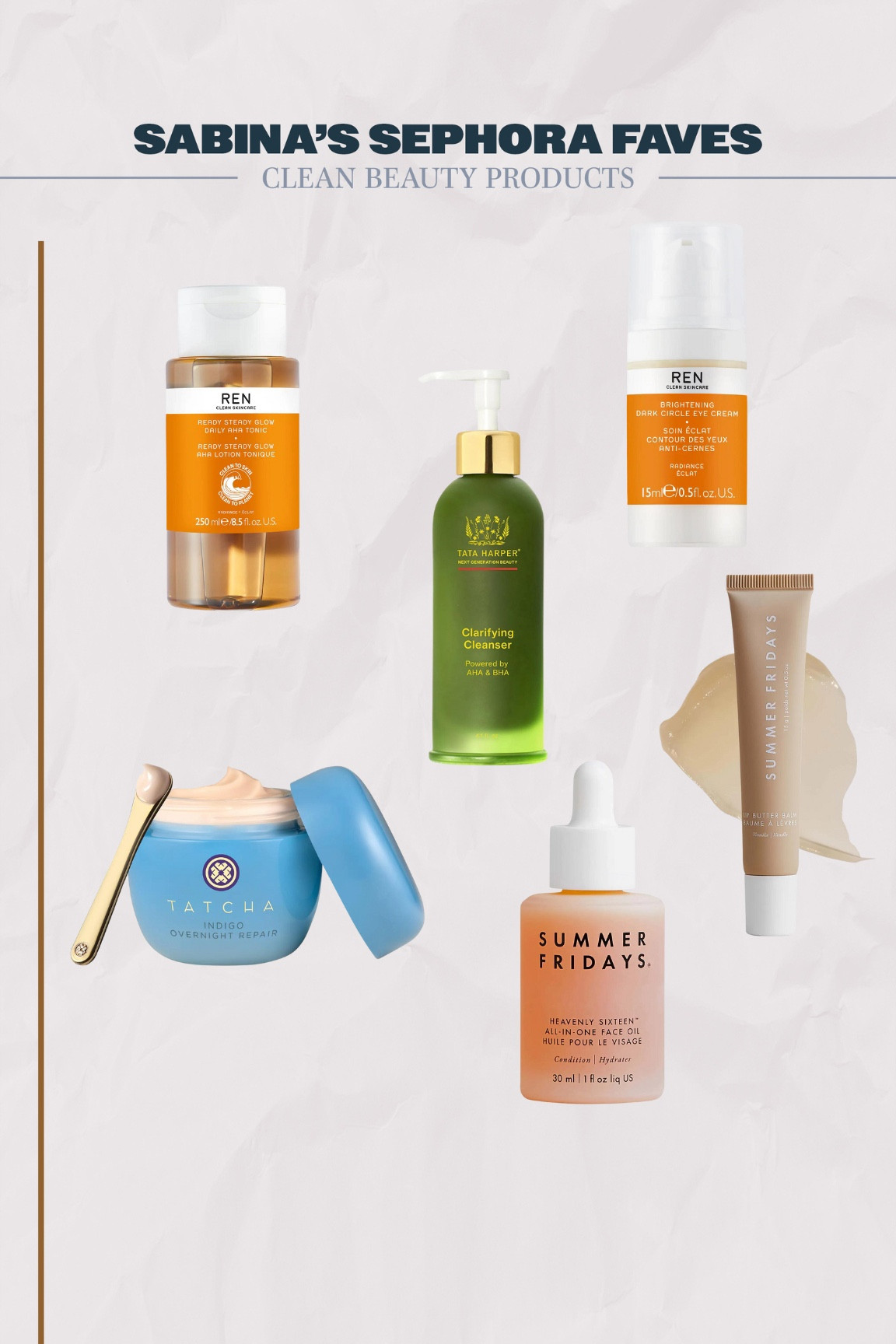 Working on including more clean beauty products into my routine, here are my favorites I have found at Sephora! #sephorasale #cleanbeauty #skincare #summerfridays #renskincare #tatcha 

#LTKbeauty #LTKBeautySale #LTKsalealert