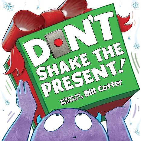 Don't Shake the Present!: A Funny Interactive Book For Kids      Board book – October 1, 2019 | Amazon (US)