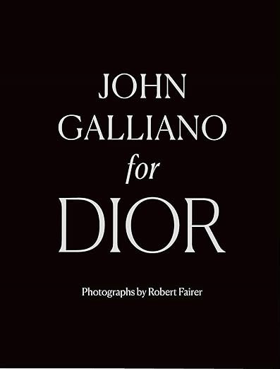 John Galliano for Dior      Hardcover – November 5, 2019 | Amazon (US)