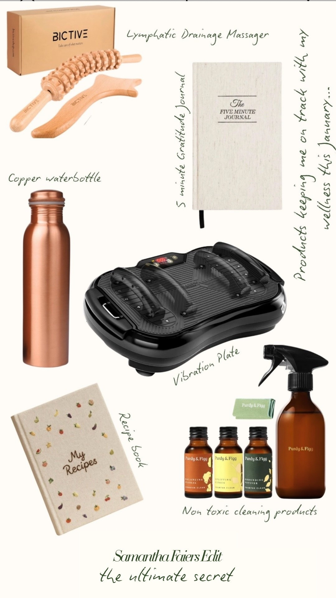 A Gentle January Reset 🌱

Lymphatic Drainage Massager
💫Boosts circulation, reduces puffiness & supports natural detox

Five Minute Journal
💫Daily gratitude, stress reduction & mindset reset

Copper Water Bottle
💫Naturally antimicrobial, supports hydration & gut health

Vibration Plate
💫Improves circulation, lymph flow & gentle muscle activation

Home Recipe Book
💫Nourishing, homemade banked meals with full ingredient control keeping me on track 

Purdy & Figg
💫Non-toxic cleaning for a healthier, chemical-free home

Shop my January wellness essentials below.

#LTKuk #LTKhome #LTKwinter
