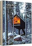 Cabin Fever: Enchanting Cabins, Shacks, and Hideaways      Hardcover – November 16, 2021 | Amazon (US)