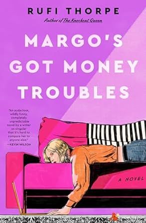 Margo's Got Money Troubles: A Novel | Amazon (US)