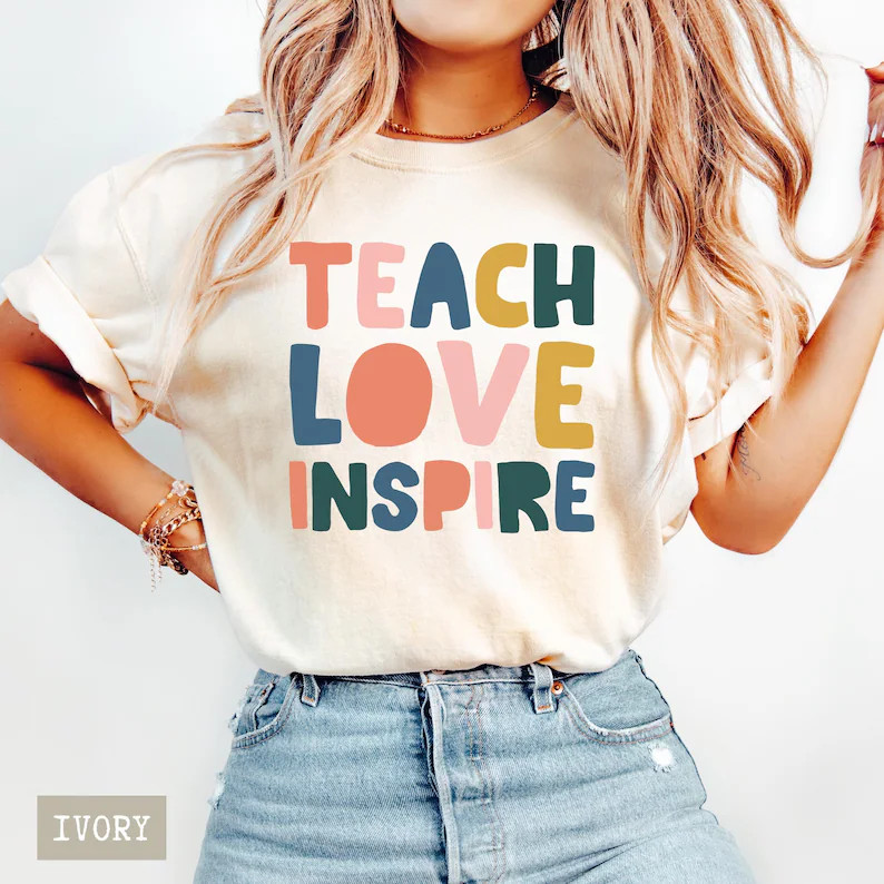 Comfort Colors Teach Love Inspire Shirt, Boho Teacher Gift | Etsy (Global)