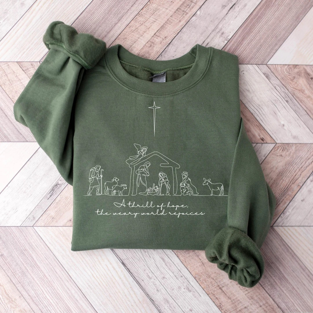 A Thrill of Hope the Weary World Rejoices Sweatshirt - Etsy | Etsy (US)