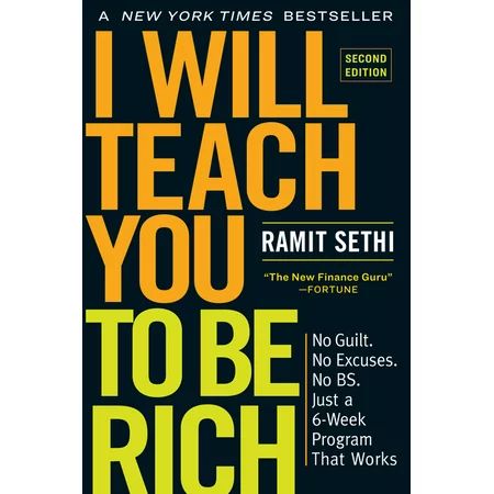 I Will Teach You to Be Rich Second Edition : No Guilt. No Excuses. No Bs. Just a 6-Week Program That | Walmart (US)