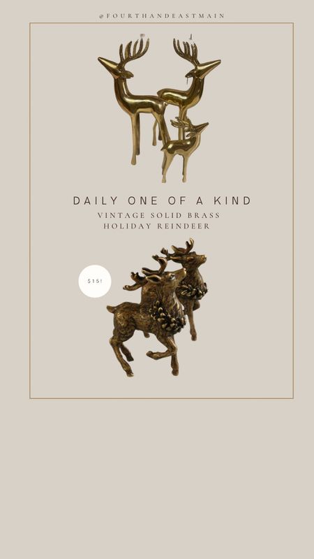 daily one of a kind // these two vintage solid brass reindeer sets. HOLY beautiful. bottom is only $15

#LTKhome