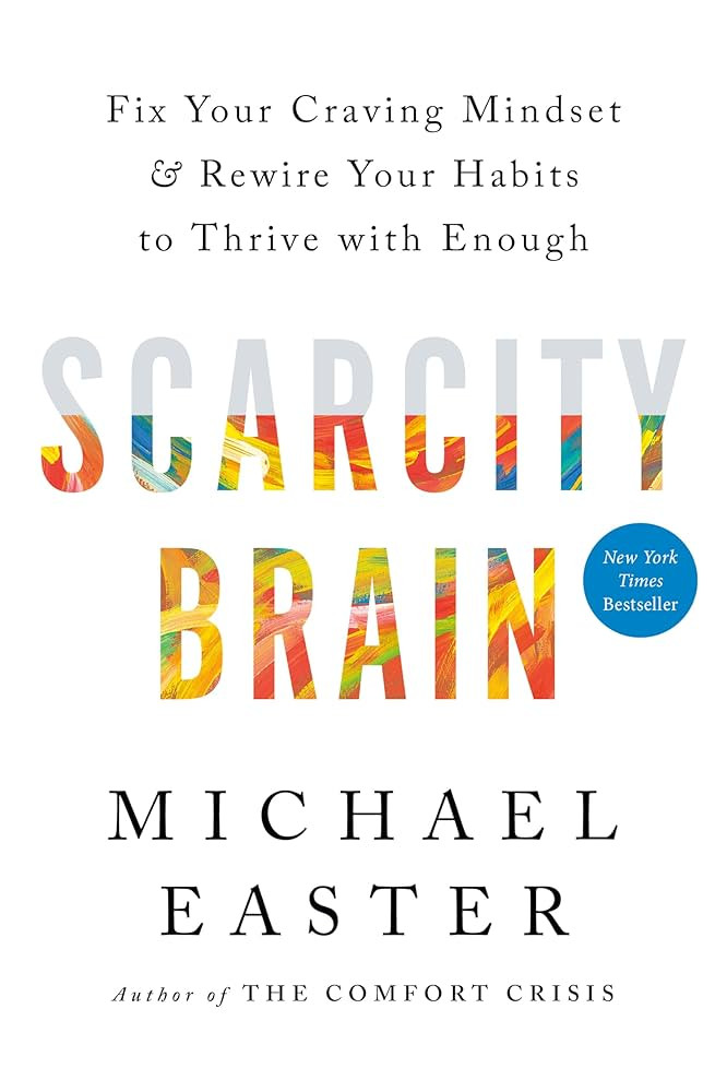 Scarcity Brain: Fix Your Craving Mindset and Rewire Your Habits to Thrive with Enough | Amazon (US)
