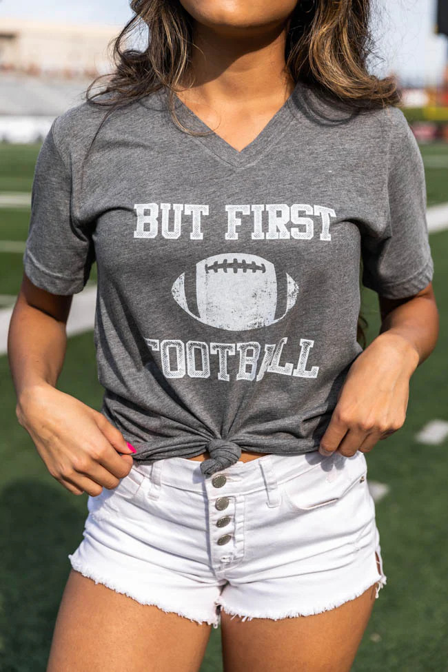 But First Football Graphic Grey V-Neck | The Pink Lily Boutique