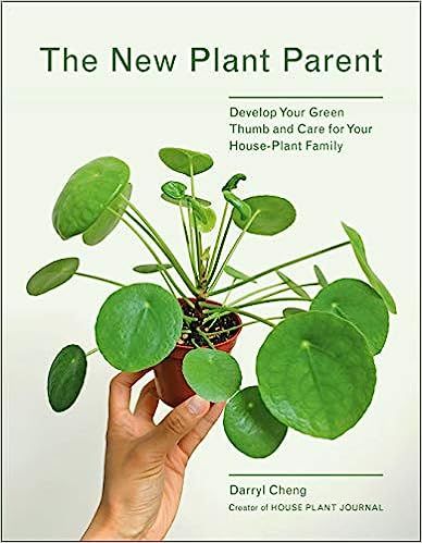 New Plant Parent: Develop Your Green Thumb and Care for Your House-Plant Family    Paperback – ... | Amazon (US)