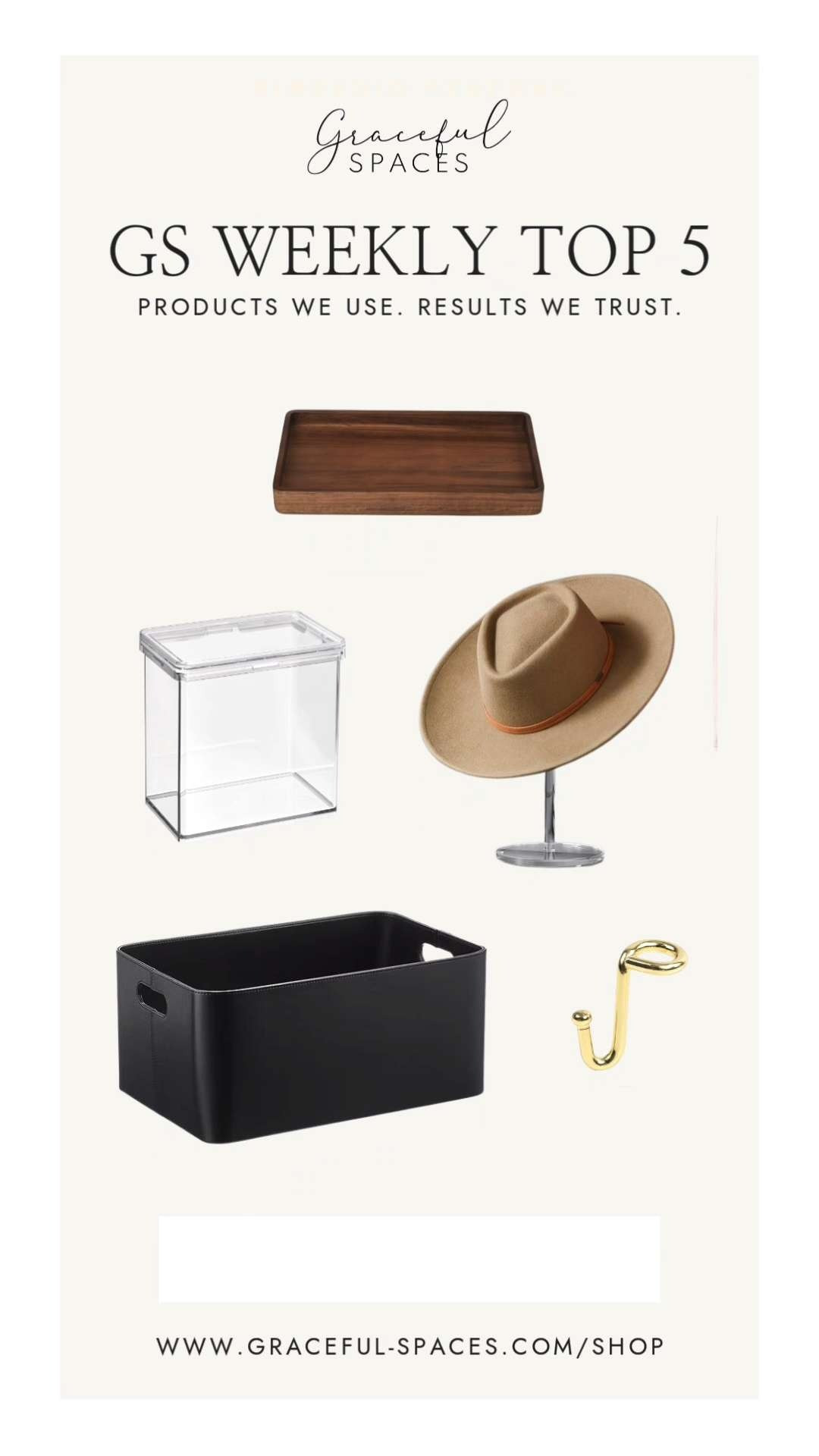 A beautiful collection of products for May's first Top 5!  The Container Store's Samson Faux Leather Bins, Luxe Acrylic Hat Stand, and Home Edit Canisters.  Christina's hanger hooks from Amazon.  Walmart's Better Home and Gardens Acacia Drawer Dividers. 

 #LTKHome