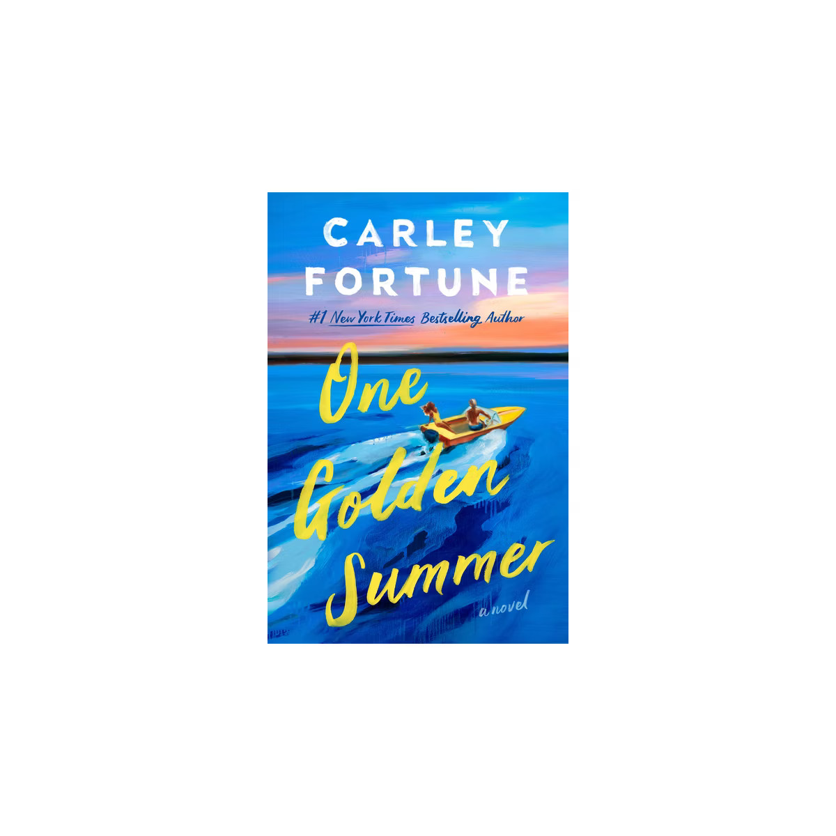 One Golden Summer - by Carley Fortune | Target